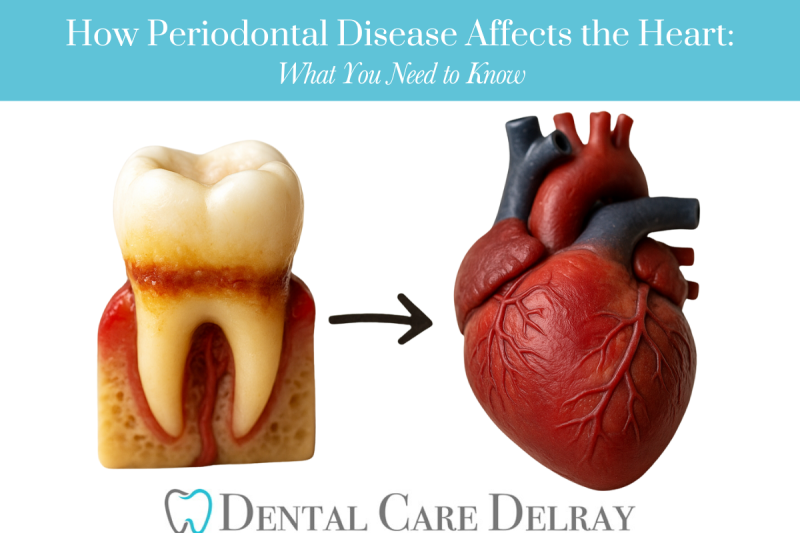How Periodontal Disease Affects the Heart What You Need to Know